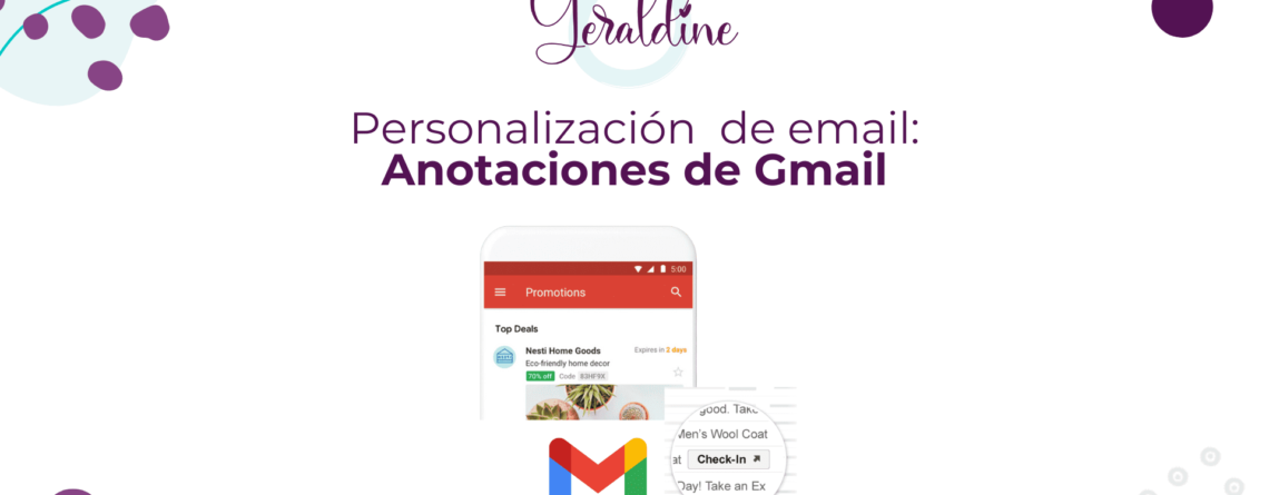 Personalización de email: Anotaciones de Gmail